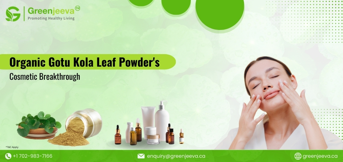 Organic Gotu Kola Leaf Powder Application in Cosmetics