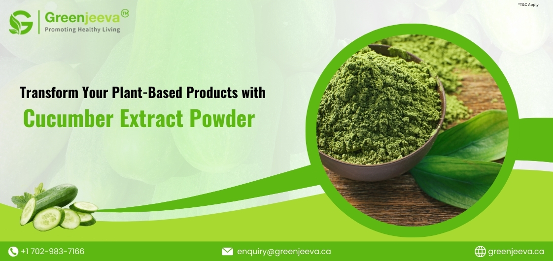 Cucumber Extract Powder: A Versatile Ingredient for Vegan and Plant-Based Product Formulations