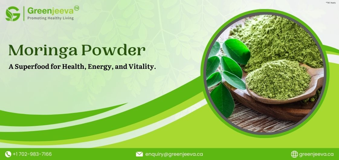 Moringa Powder : The Secret to a Healthier You