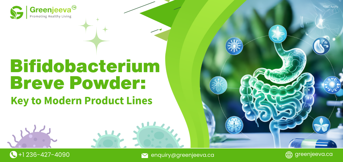 300 Billion Reasons Why Bifidobacterium breve Powder is Essential for Your Next Product Line